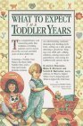 Book: What to Expect the Toddler Years